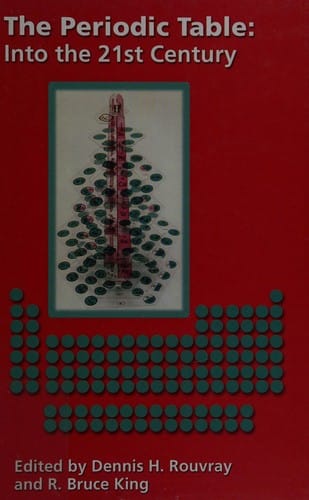 PERIODIC TABLE: INTO THE 21ST CENTURY; ED. BY D. ROUVRAY.