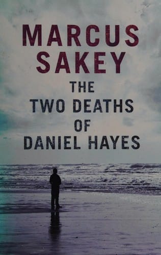 The two deaths of Daniel Hayes
