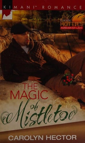 The Magic of Miistletoe