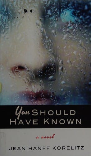 You should have known