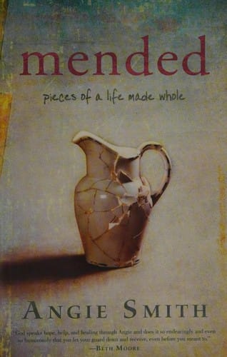 Mended: pieces of a life made whole
