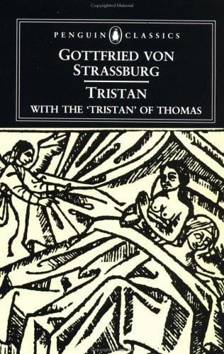 Tristan: With the Surviving Fragments of the 'Tristan of Thomas' (Penguin Classics)