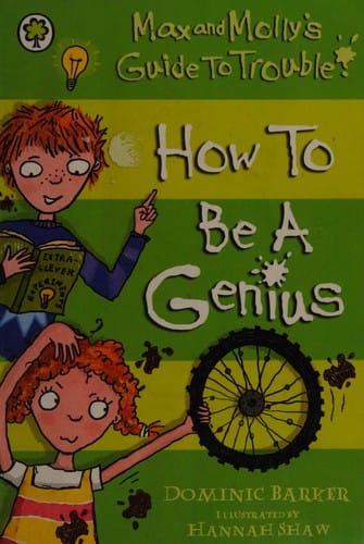 How to be a genius