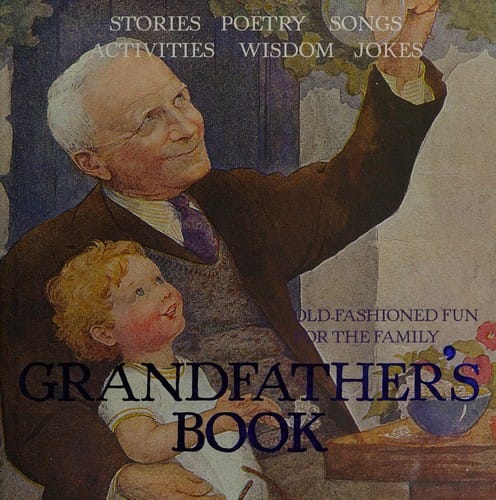 Grandfather's book: old-fashioned fun for the family