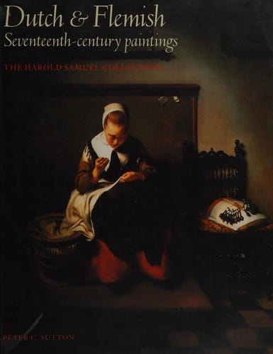 Dutch & Flemish seventeenth-century paintings: the Harold Samuel collection