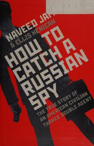 How to catch a Russian spy