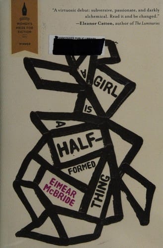 A girl is a half-formed thing