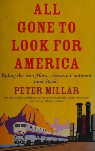 All gone to look for America