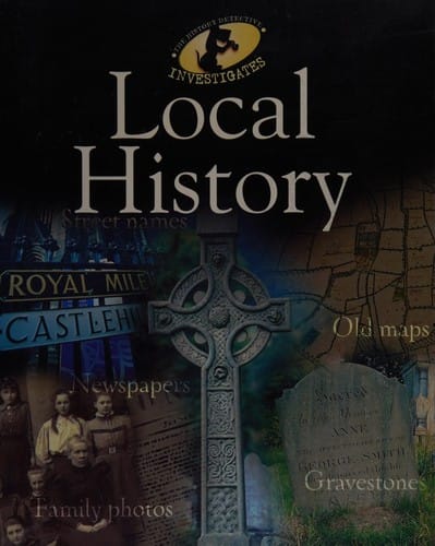 The history detective investigates local history