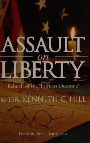 Assault on liberty: rebirth of the "Fairness Doctrine"
