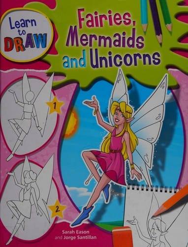 Fairies, mermaids, and unicorns