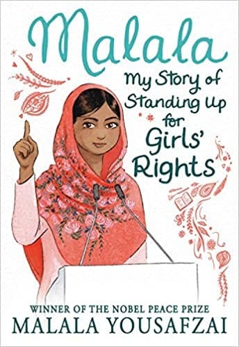 Malala: my story of standing up for girls' rights