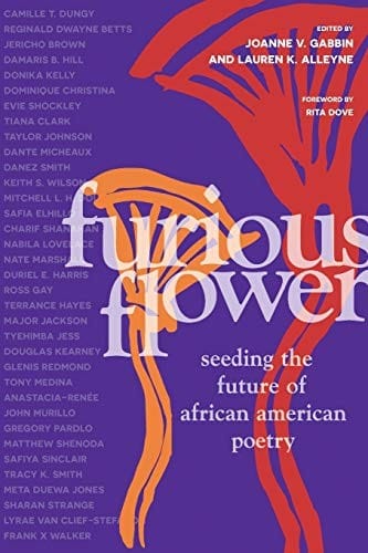 Furious Flower: Seeding the Future of African American Poetry