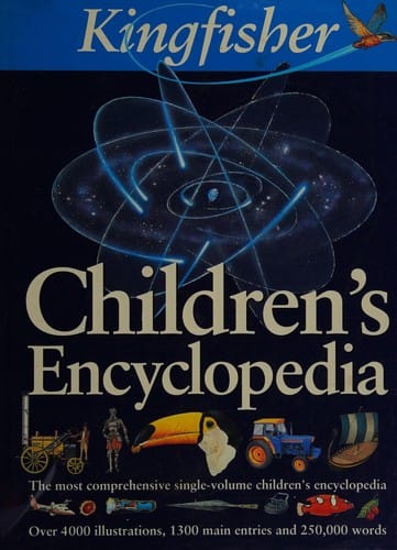 The Kingfisher Children's Encyclopaedia (Encyclopedia)