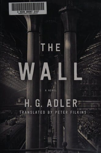 The wall: a novel