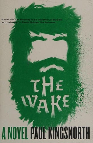 The wake: a novel