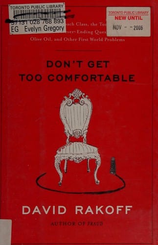 Don't get too comfortable