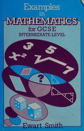 Examples in Mathematics for GCSE