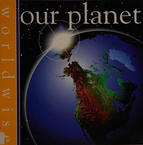 Our Planet (Worldwise)