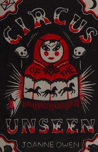 Circus of the unseen