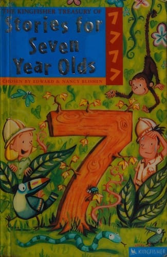 The kingfisher treasury of stories for seven year olds
