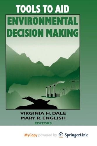 Tools to Aid Environmental Decision Making