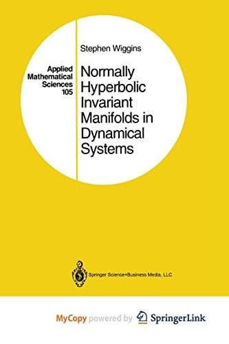 Normally Hyperbolic Invariant Manifolds in Dynamical Systems