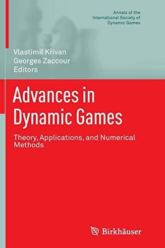 Advances in Dynamic Games: Theory, Applications, and Numerical Methods