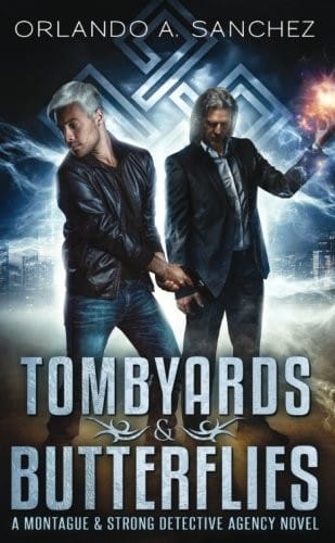 Tombyards & Butterflies-A Montague and Strong Detective Novel