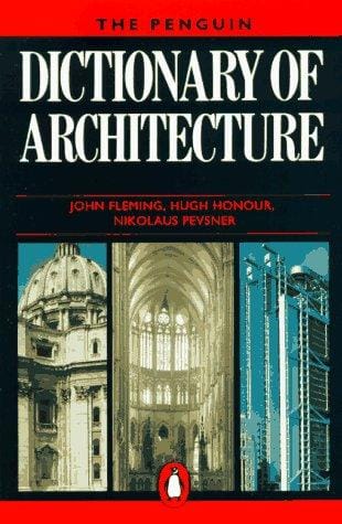 The Penguin dictionary of architecture