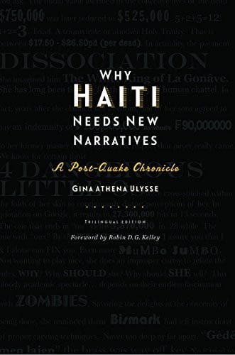 Why Haiti Needs New Narratives: A Post-Quake Chronicle