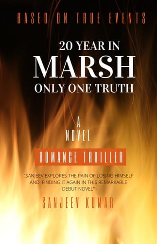 20 YEAR IN MARSH -ONLY ONE TRUTH