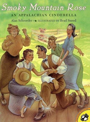 Smoky Mountain Rose: An Appalachian Cinderella (Picture Puffins)