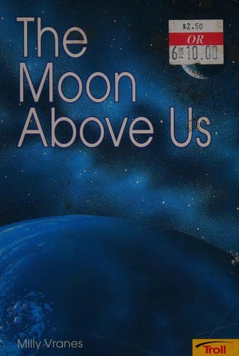 The moon above us