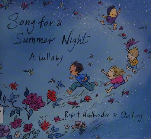 Song for a Summer Night: A Lullaby