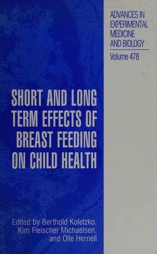 Short and long term effects of breast feeding on child health