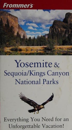 Yosemite & Sequoia/Kings Canyon National Parks