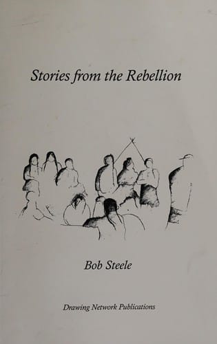Stories from the rebellion