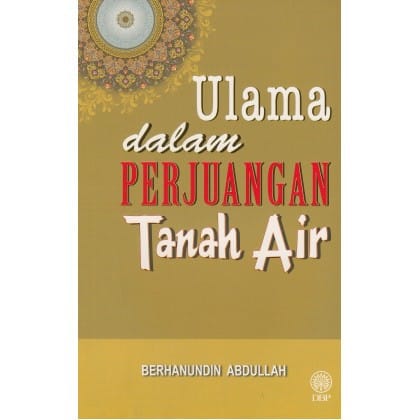 Ulama Dalam Perjuangan Tanah Air