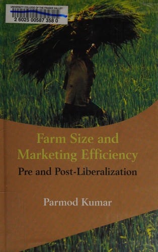 Farm size and marketing efficiency: pre and post-liberalization