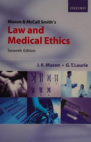 Mason & McCall Smith's law and medical ethics