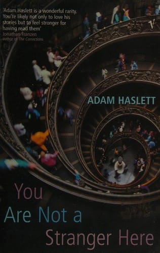 You Are Not a Stranger Here