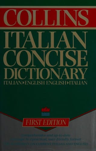 Collins Giunti Marzocco Italian-English English-Italian dictionary =: Giunti Marzocco Collins dizionario Italiano-Inglese Inglese-Italiano