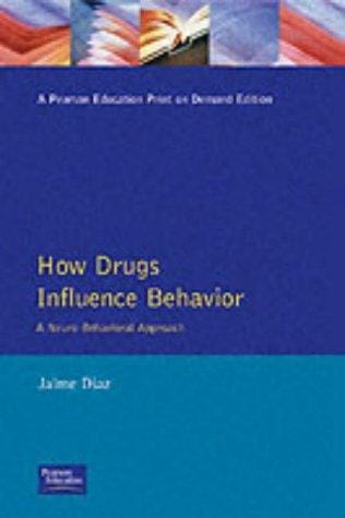 How drugs influence behavior: a neuro behavioral approach