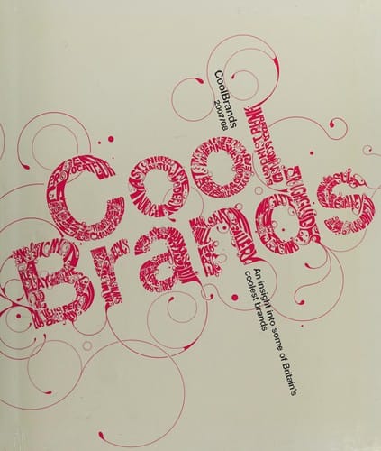 CoolBrands 2007/08: an insight into some of Britain's coolest brands