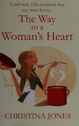 The way to a woman's heart