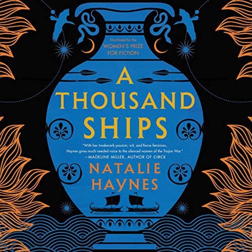 A Thousand Ships: A Novel