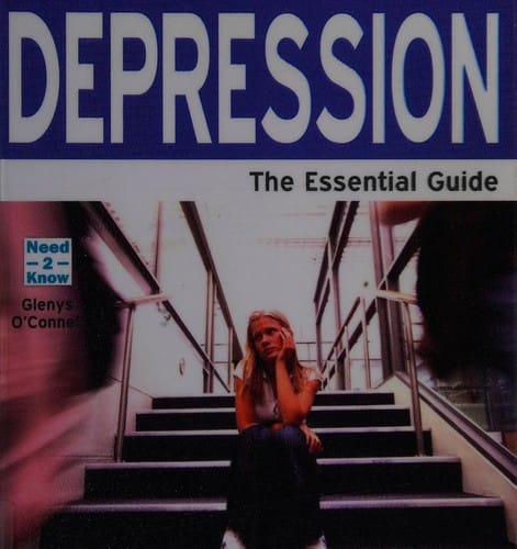 Depression: the essential guide