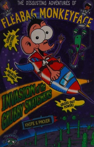 Invasion of the grubby snatchers