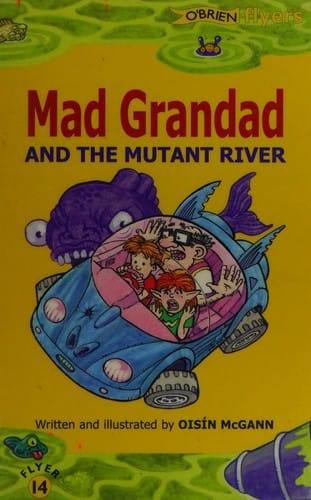 Mad Grandad and the mutant river